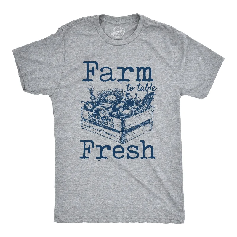 Farm To Table Fresh Men's T Shirt