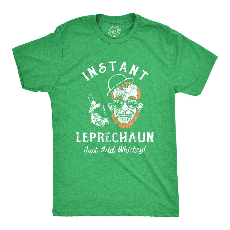 Instant Leprechaun Just Add Whiskey Men's T Shirt